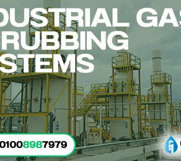 Industrial Gas Scrubbing Systems | Technologies, Principles and Operation